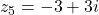 z_5=-3+3i