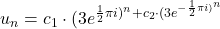 Rendered by QuickLaTeX.com u_n=c_1\cdot (3e^{\frac{1}{2}\pi i)^n+c_2\cdot (3e^{-\frac{1}{2}\pi i)^n