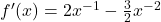 f'(x)=2x^{-1}-\frac{3}{2}x^{-2}
