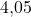 Rendered by QuickLaTeX.com 4{,}05