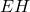 EH