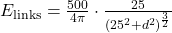 E_{\text{links}}=\frac{500}{4\pi}\cdot \frac{25}{(25^2+d^2)^{\frac{3}{2}}}