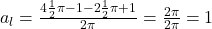 a_l=\frac{4\frac{1}{2}\pi-1-2\frac{1}{2}\pi+1}{2\pi}=\frac{2\pi}{2\pi}=1