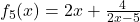 f_5(x)=2x+\frac{4}{2x-5}