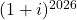 (1+i)^{2026}