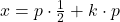 x=p\cdot \frac{1}{2}+k\cdot p